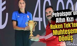 Petrolspor’un Altın Kızı Ruken Tek’ten Muhteşem Dönüş