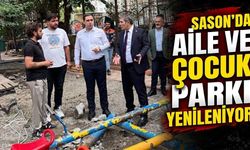 Sason’da Aile ve Çocuk Parkı Yenileniyor