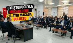 Uyuşturucuyla Mücadelede 7 İl Aynı Masada Buluştu