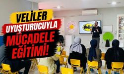 Velilere Uyuşturucuyla Mücadele Eğitimi!