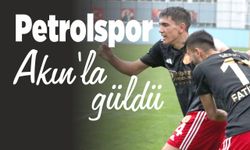 Petrolspor Akın'la güldü