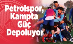 Petrolspor, Kampta Güç Depoluyor