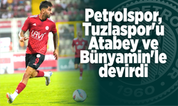 Petrolspor, Tuzlaspor'u Atabey ve Bünyamin'le devirdi