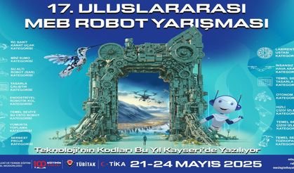 Uluslararası MEB robot yarışması başvuruları başladı