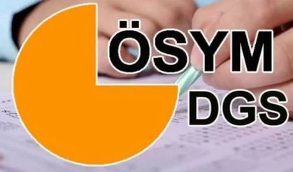 2025 DGS ek yerleştirme sonuçları açıklandı