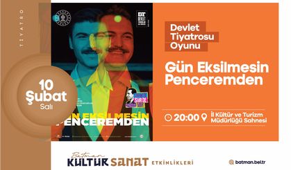 Devlet Tiyatroları Batman’da Sahne Alıyor