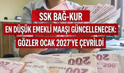 SON DAKİKA: Emekli Maaşında Hesaplar Sil Baştan Değişti! Ocak 2027'de Maaşlar Kaç TL Olacak?
