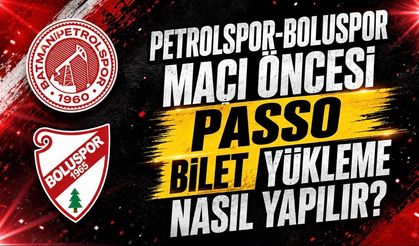 Petrolspor-Boluspor Maçı Öncesi Passo Bilet Yükleme Nasıl Yapılır?