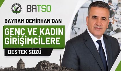 Bayram Demirhan’dan Genç ve Kadın Girişimcilere Destek Sözü