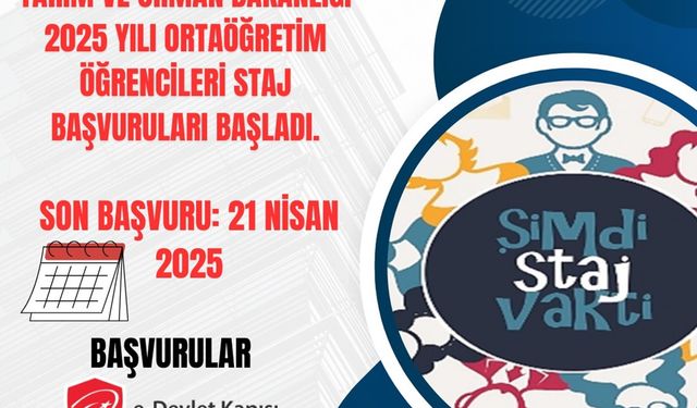 Ortaöğretim öğrencilerinin staj başvuruları başladı