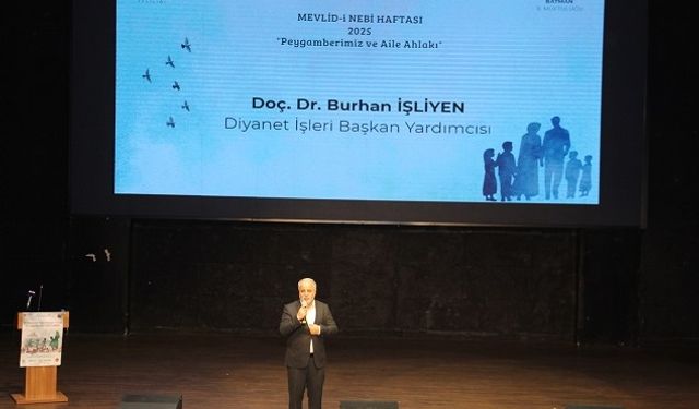 İşliyen: Peygamberimizin ahlakıyla aileyi yeniden inşa etmeliyiz