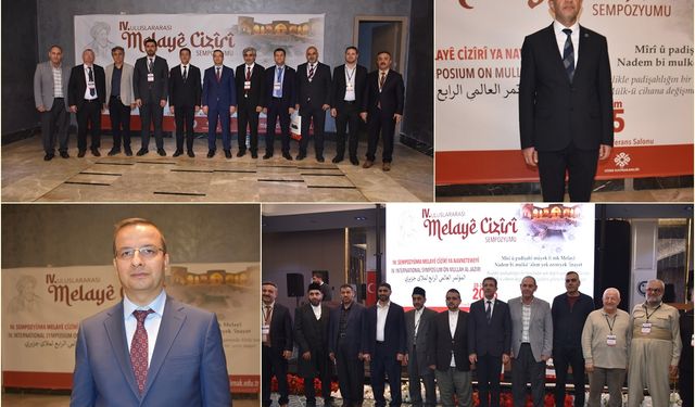 4. Uluslararası Melaye Cizîrî Sempozyumu" sona erdi