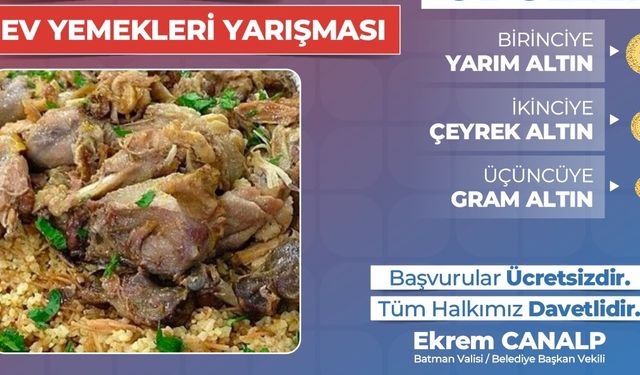 Batman’da Ödüllü Ev Yemekleri Şovu Başlıyor!