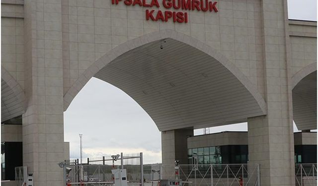 Ticaret Bakanlığı’ndan Kipi ve İpsala Gümrük kapılarına ilişkin açıklama