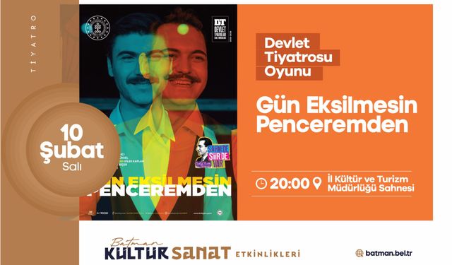 Devlet Tiyatroları Batman’da Sahne Alıyor