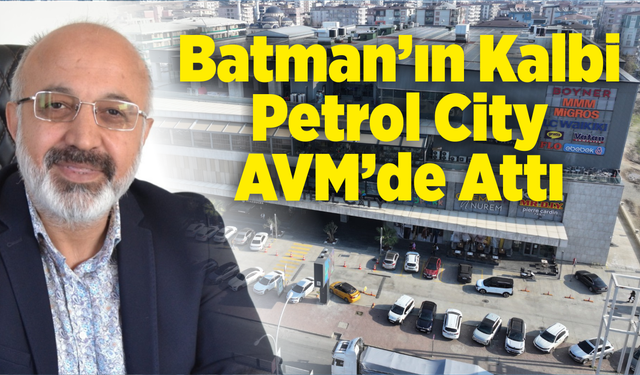 Batman’ın Kalbi Petrol City AVM’de Attı