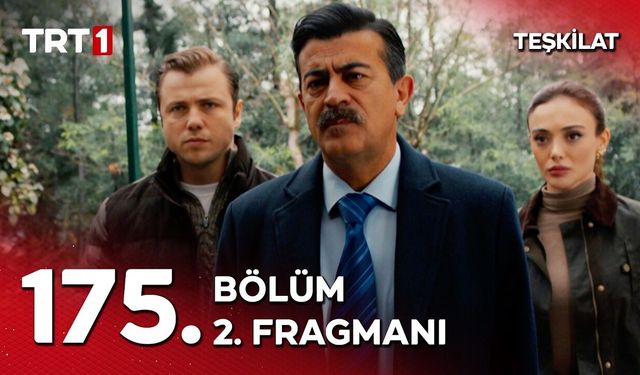 TEŞKİLAT 175. Bölüm 2. Fragmanı | “Buraya kadar, seni almaya geldik!"