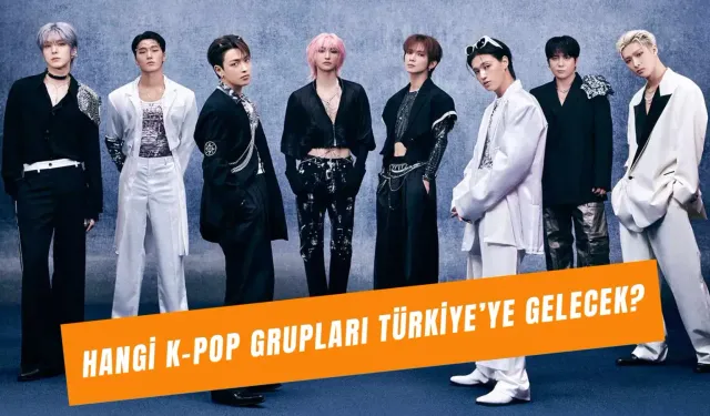 Hangi Kpop Grupları Konserler Ne Zaman, Türkiye'ye Gelecek?