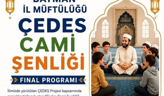 Batman’da ÇEDES festivali için geri sayım başladı!