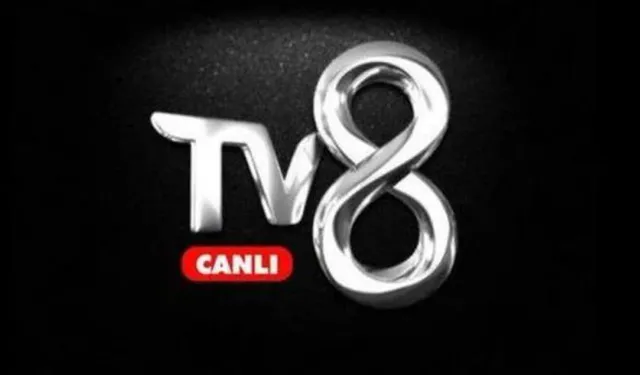 18 Mayıs TV8 canlı nereden izlenir? Tv8 yayın akışı: TV8 CANLI İZLE!