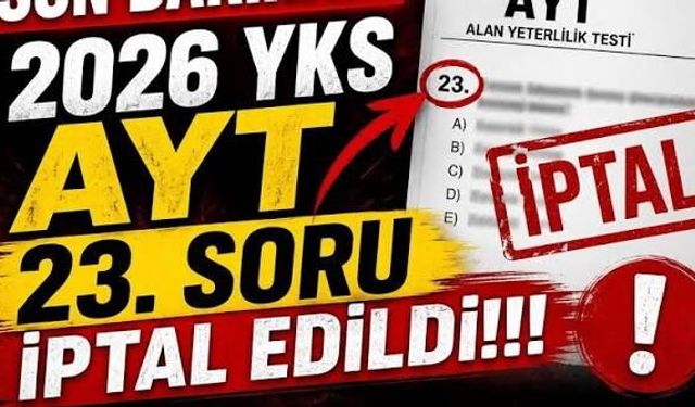 Mahkeme kararı ne zaman belli olur? YKS'de AYT Matematik 23. soru iptal mi edildi NEDEN?