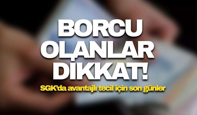 SGK Borç Yapılandırmasında Kritik Viraj! 31 Ağustos'a Kadar Başvurmayan Fırsatı Kaçıracak