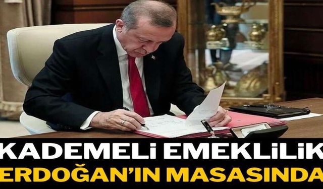Kademeli Emeklilikte Sıcak Gelişme! Cumhurbaşkanı Erdoğan’a Sunulacak Dosyada Ekim Ayı Detayı