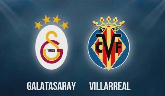 Galatasaray-Villarreal Maçı Ne Zaman, Saat Kaçta, Hangi Kanalda? Galatasaray-Villarreal Hazırlık Maçı Şifresiz mi?