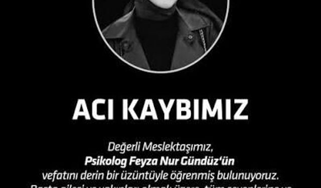 Psikolog Feyza Nur Gündüz Kimdir, Neden Öldü, Ölüm Sebebi Nedir?