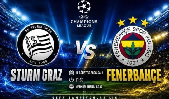 Sturm Graz Fenerbahçe Maçı Bu Akşam mı ve Kritik Rövanşın Muhtemel 11'leri Belli Oldu mu?
