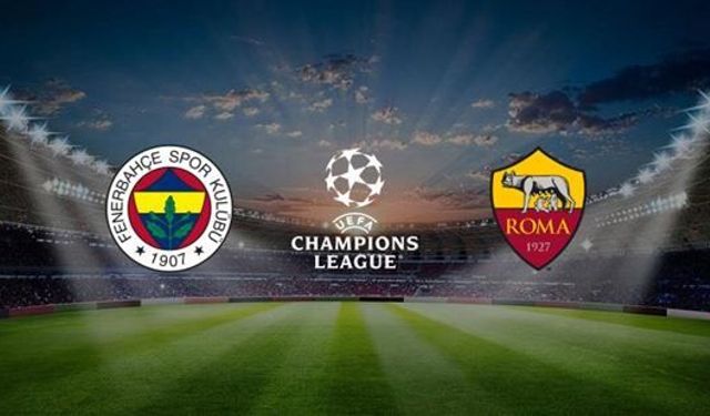 Fenerbahçe-Roma Maçı Saat Kaçta, Hangi Kanalda Canlı Yayınlanacak?  İlk 11'ler Belli Oldu mu? Şifresiz mi?