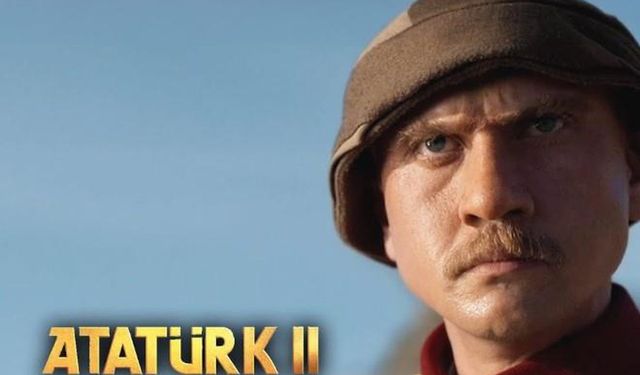 Atatürk 2 Filmi Nerede Çekildi? Ne Zaman Çekildi? Oyuncuları Kimler ve Konusu Ne?