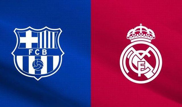 El Clasico Ne Zaman? Barcelona Real Madrid Maçı Saat Kaçta? Hangi Kanalda?