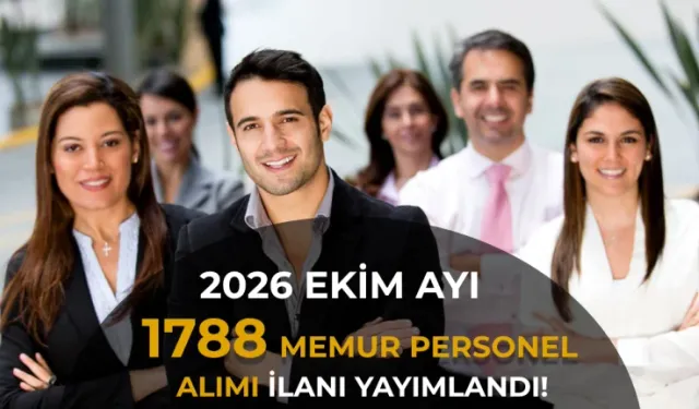 KAMUYA DEV ÇIKARMA! EKİM AYINDA 31 AKTİF İLANDA TOPLAM 1.788 MEMUR VE PERSONEL ALINACAK