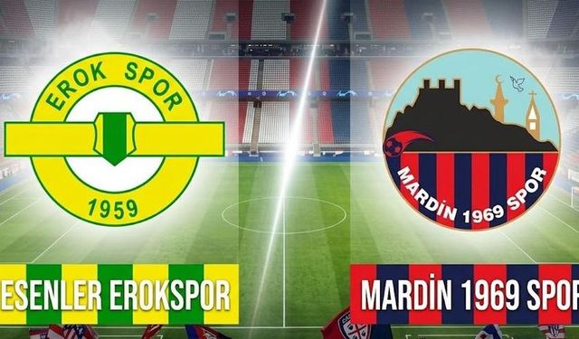 Esenler Erokspor Mardin maçı hangi kanalda, Esenler Erokspor Mardin 1969 nereden CANLI izlenir? Mardin maçı hangi kanalda?