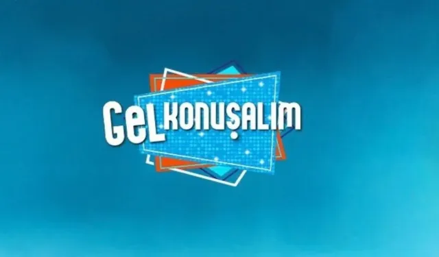 Gel Konuşalım Bugün Neden Yok? Gel Konuşalım Bitti mi? TV8 Gel Konuşalım Yeni Bölümü Ne Zaman Yayınlanacak?