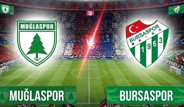 Muğlaspor Bursaspor Maçı Hangi Kanalda? Muğlaspor Bursaspor Maçı Nereden Canlı İzlenir? Maç Şifresiz mi?