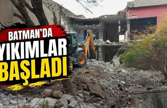 Batman’da Yıkımlar Başladı