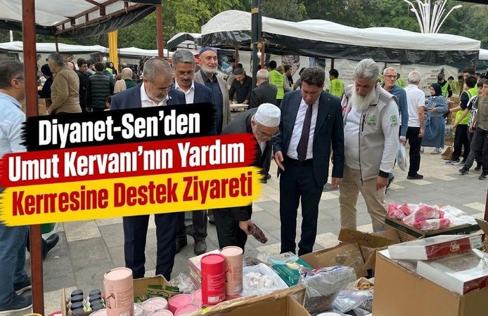 Diyanet-Sen’den Umut Kervanı’nın Yardım Kermesine Destek Ziyareti