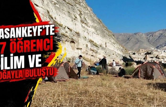 Hasankeyf’te 27 Öğrenci Bilim ve Doğayla Buluştu