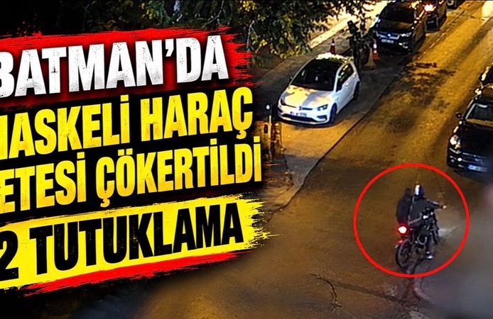 Batman’da Maskeli Haraç Çetesi Çökertildi: 2 Tutuklama