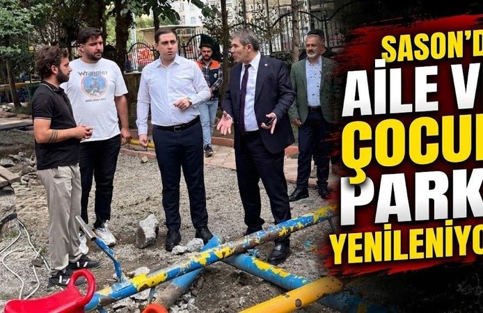 Sason’da Aile ve Çocuk Parkı Yenileniyor