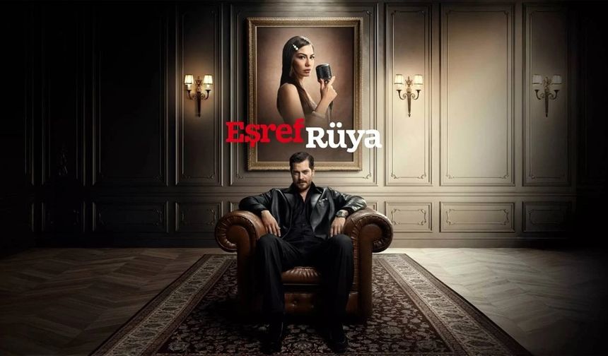 Kanal D Eşref Rüya yeni bölüm. Eşref Rüya 3.Bölüm 2.Fragman. Eşref Rüya hangi gün ekranda olacak?