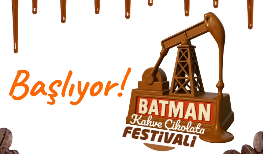 Batman'da 'Kahve & Çikolata Festivali' 19 Nisan'da başlıyor