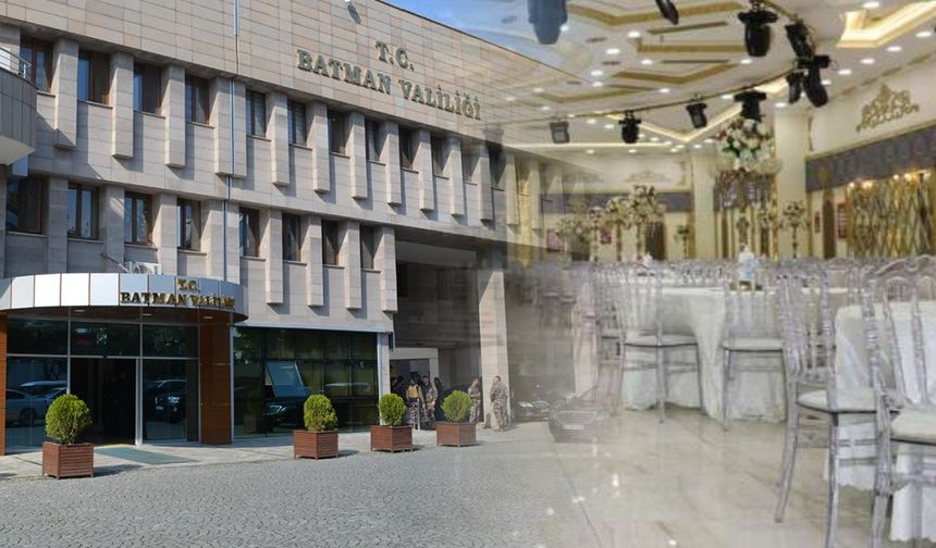 Batman valiliği; düğün salonları tarım arazileri içinde kaçak yapılmıştır