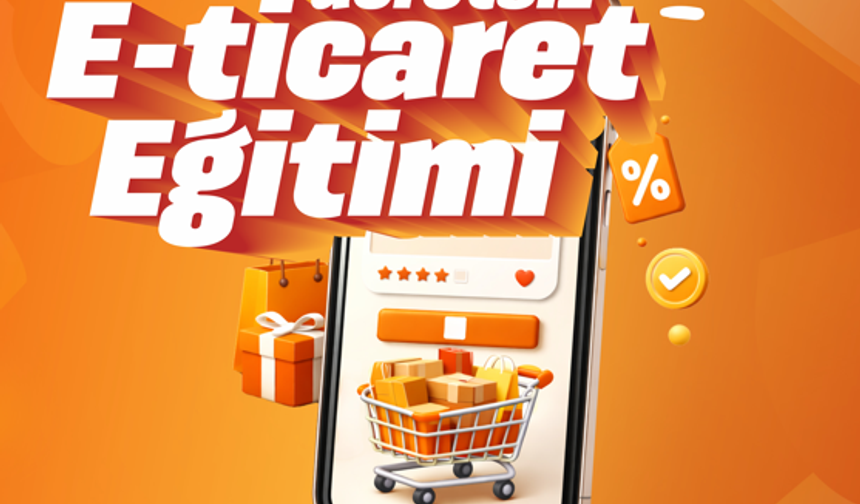 Batman’da Gençlere Ücretsiz E-Ticaret Eğitimi Başlıyor