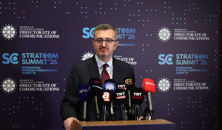 İletişim Başkanı Duran’dan STRATCOM 2026 Mesajı: Dünya Yeni Bir Döneme Giriyor