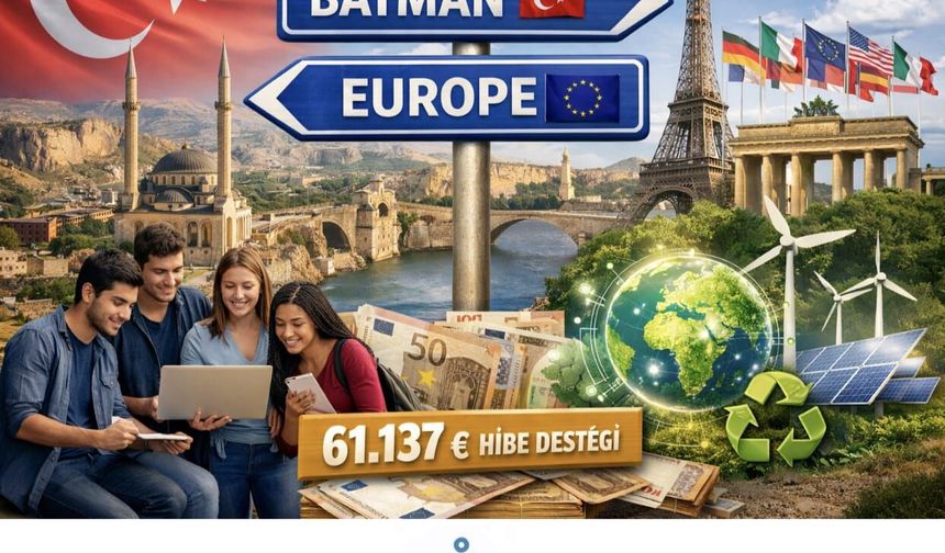 Batman’dan Avrupa’ya Çifte Proje Başarısı