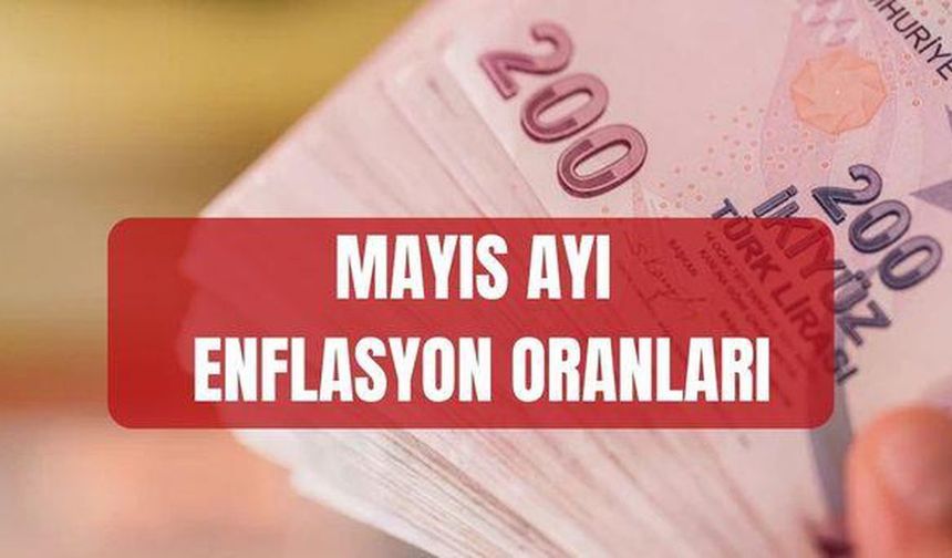 Enflasyon oranları ne zaman, saat kaçta açıklanacak? MAYIS AYI ENFLASYON ORANLARI