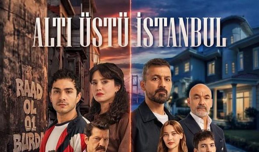 Altı Üstü İstanbul CANLI izleme linki var mı, ATV Altı Üstü İstanbul 8. bölüm full HD nereden izlenir? Altı Üstü İstanbu